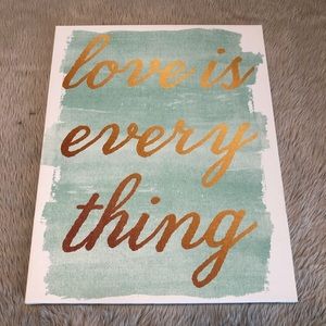 “Love is Everything” Painting